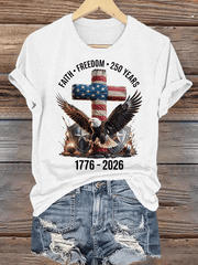 Women's  Faith-Freedom-Legacy 250 years strong Print T-Shirt
